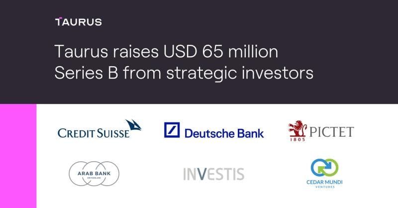 Taurus Blog - Taurus Raises USD 65 Million Series B From Strategic ...